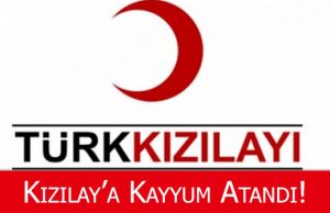 KIZILAY’A KAYYUM ATANDI