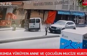 ANNE VE ÇOCUĞUN MUCİZE KURTULUŞU